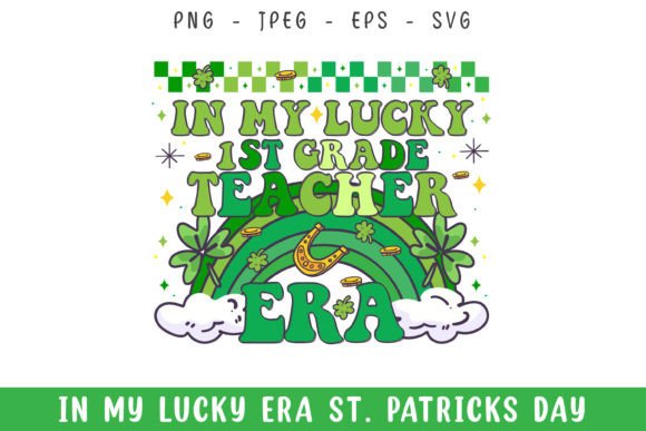 In My Lucky 1st Grade Teacher Era SVG Review