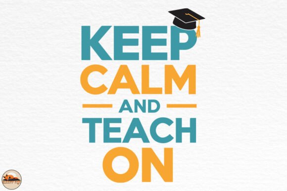 Keep Calm and Teach on Sublimation