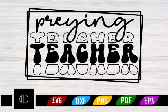 Preying Teacher Retro Svg Design