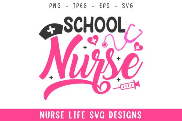 School Nurse Life Designs SVG: Graphics for Crafts and Content