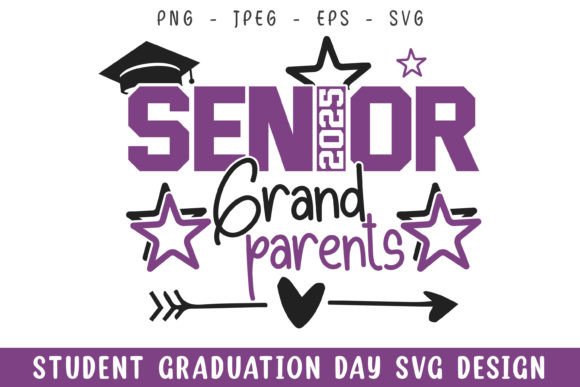 Senior 2025 Grandparents Graduation Day Graphics