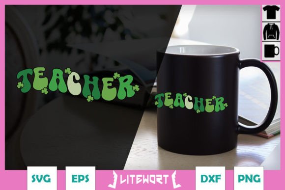 St. Patrick's Teacher Shamrock SVG Graphics & Crafts