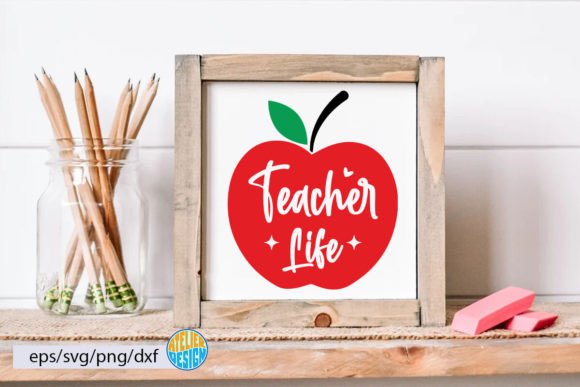 Teacher Life Svg, Sign, Tshirt Graphics & Crafts